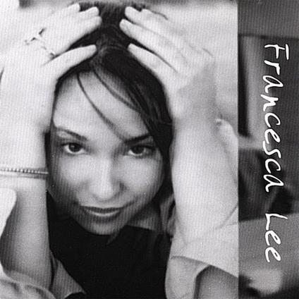 Francesca Lee - Francesca Lee - CD Audio