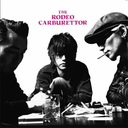 Rodeo Carburettor - CD Audio di Rodeo Carburettor