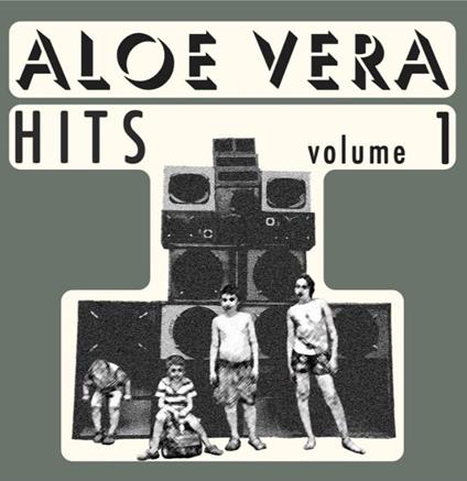 Aloe Vera Hits vol.1 - Vinile LP