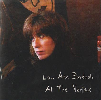 At the Vortex - CD Audio di Lou Ann Bardash