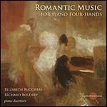 Musica romantica per pianoforte a quattro mani - CD Audio di Elizabeth Buccheri,Richard Boldrey