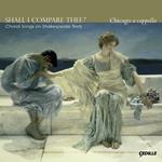 Shall I Compare Thee? - Opere Corali su Testi di Shakespeare