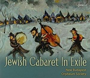 Jewish Cabaret in Exile - CD Audio