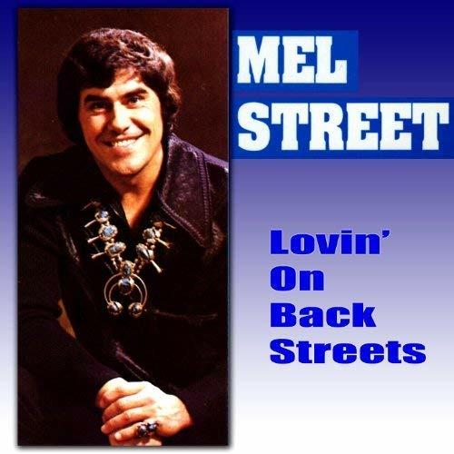 Lovin on Back Streets - CD Audio di Mel Street