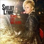 Tears, Lies & Alibis - Vinile LP di Shelby Lynne