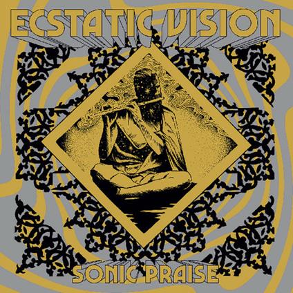Sonic Praise (Coloured Vinyl) - Vinile LP di Ecstatic Vision