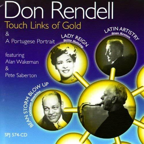 Touch Links Of Gold - CD Audio di Don Rendell