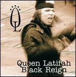 Black Reign - CD Audio di Queen Latifah