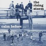 Calm Before-Alive Again