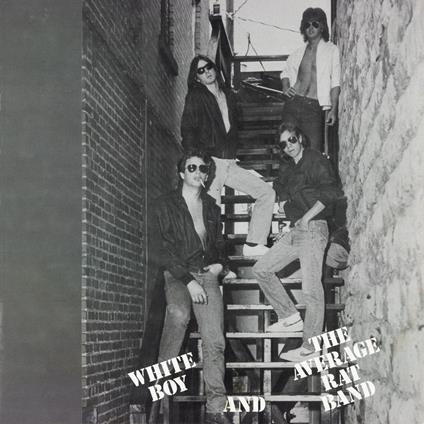 White Boy And The Average Rat Band - Vinile LP di White Boy and the Average Rat Band
