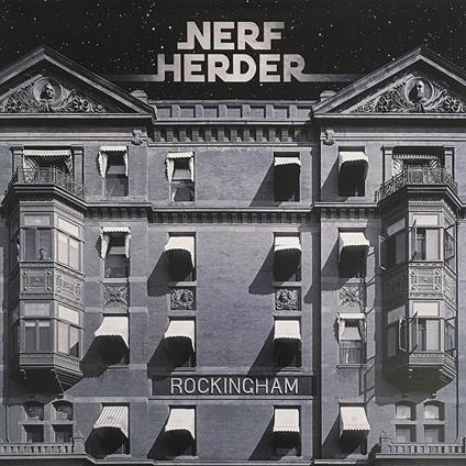 Rockingham - Vinile LP di Nerf Herder