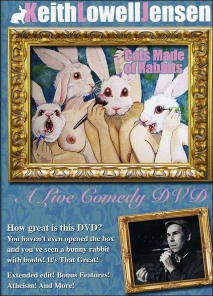 Keith Lowell Jensen. Cats Made Of Rabbits (DVD) - DVD