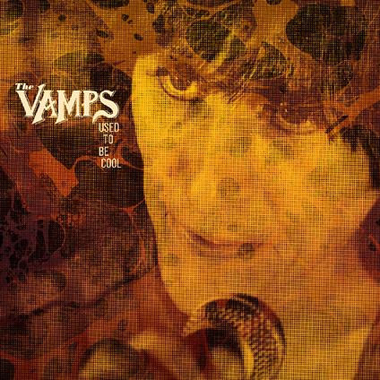 Used To Be Cool (Blue Vinyl Version) - Vinile LP di Vamps