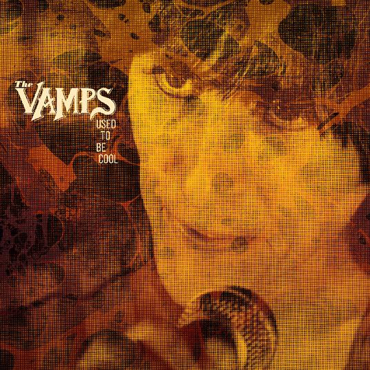 Used To Be Cool (Blue Vinyl Version) - Vinile LP di Vamps