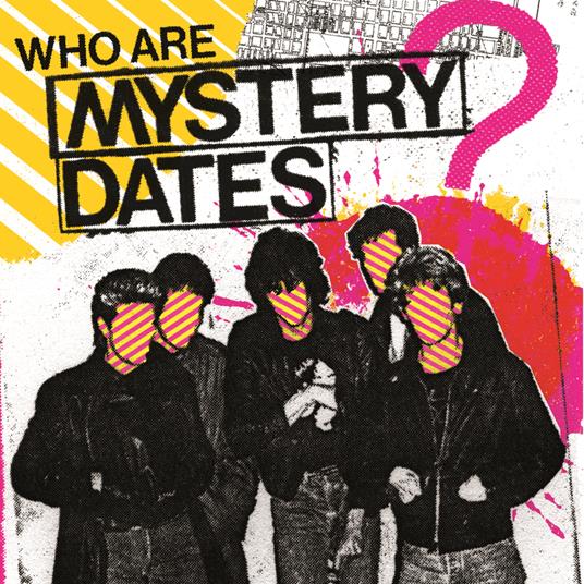 Who Are Mystery Dates? (Orange-Pink Vinyl) - Vinile LP di Mystery Dates