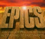 Epics. The History of the World According to Hollywood (Colonna sonora) - CD Audio