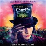 Charlie and the Chocolate Factory (Colonna sonora) - CD Audio di Danny Elfman