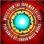 Music from the Iron Man Trilogy (Colonna sonora) - CD Audio di London Music Works