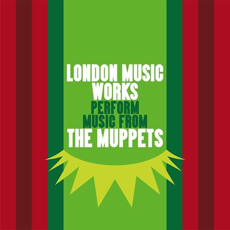 Perform Music from the Muppets (Colonna sonora) - CD Audio di London Music Works