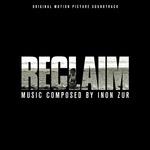 Reclaim (Colonna sonora) - CD Audio di Inon Zur