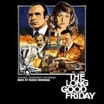 The Long Good Friday (Colonna sonora) - CD Audio di Francis Monkman