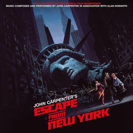 Escape From New York (Colonna Sonora) - Vinile LP di John Carpenter,Alan Howarth
