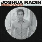 Underwater - CD Audio di Joshua Radin