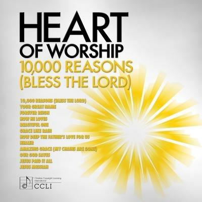 Heart of Worship. 10.000 Reasons - CD Audio