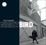 Nightbird (Vinyl Box Set) - Vinile LP di Eva Cassidy