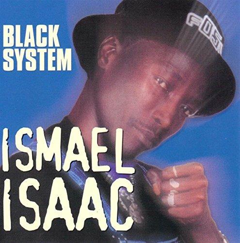 Black System - CD Audio di Ismael Isaac
