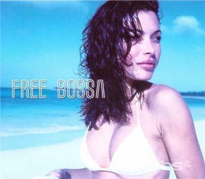 Free Bossa - CD Audio di Nouvelle Cuisine