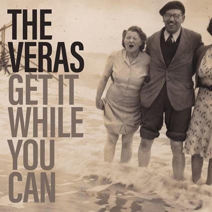Get It While You Can - Vinile LP di Veras