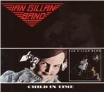 Child in Time - CD Audio di Ian Gillan (Band)