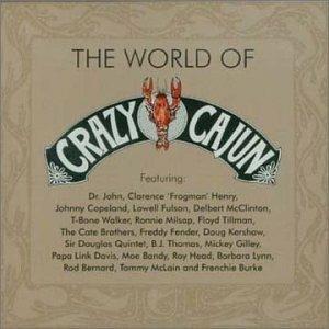 The World Of Crazy Cajun - CD Audio