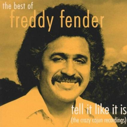 The Best Best Of - CD Audio di Freddy Fender