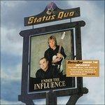 Under the Influence - CD Audio di Status Quo