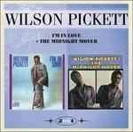 I'm in Love - CD Audio di Wilson Pickett