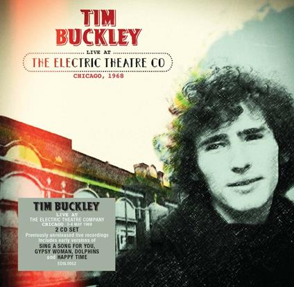 Live at the Electric Theatre Co. 1968 - CD Audio di Tim Buckley