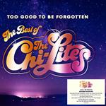 Too Good To Be Forgotten - Best Of