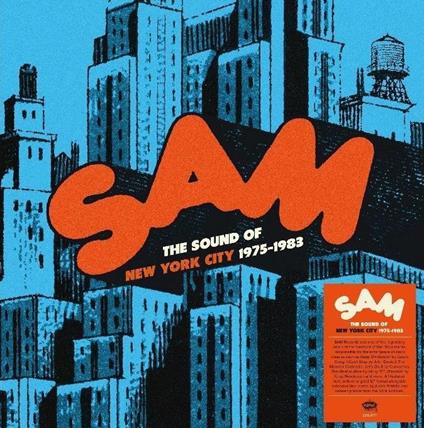 Sam Records Anthology The Sound Of New York City 1975 1983 - CD Audio