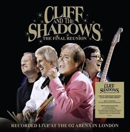 The Final Reunion - CD Audio di Shadows,Cliff Richard