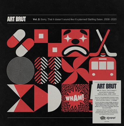 Sorry That It Doesn'T Sound Like It?S Planned! Battling Satan, 2009 -2020 - CD Audio di Art Brut
