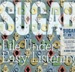 File Under Easy Listening (Deluxe Edition) - CD Audio + DVD di Sugar