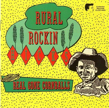 Rural Rockin Hicks - CD Audio
