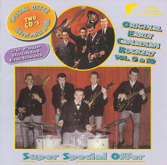 Early Canadian Rockers Vols. 9 & 10 - CD Audio