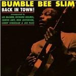 Back In Town - Vinile LP di Bumble Bee Slim