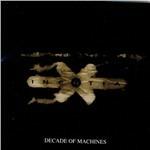 Decade of Machines - CD Audio di Inertia