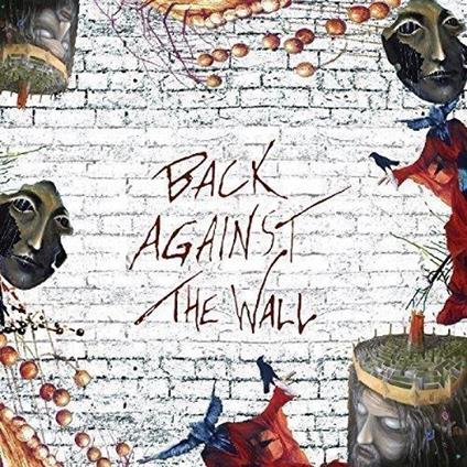 Back Against The Wall: A Tribute To Pink Floyd - CD Audio