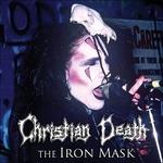 Iron Mask - CD Audio di Christian Death