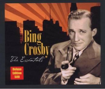 Essentials (Deluxe) - CD Audio di Bing Crosby